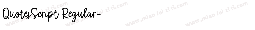 QuotesScript Regular字体转换